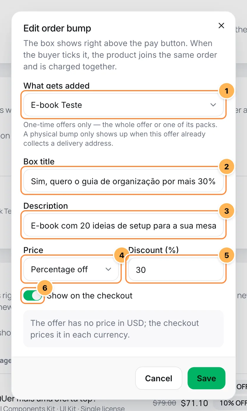 Order bump dialog with the added offer, title, description, price type, discount and the Show on the checkout switch numbered