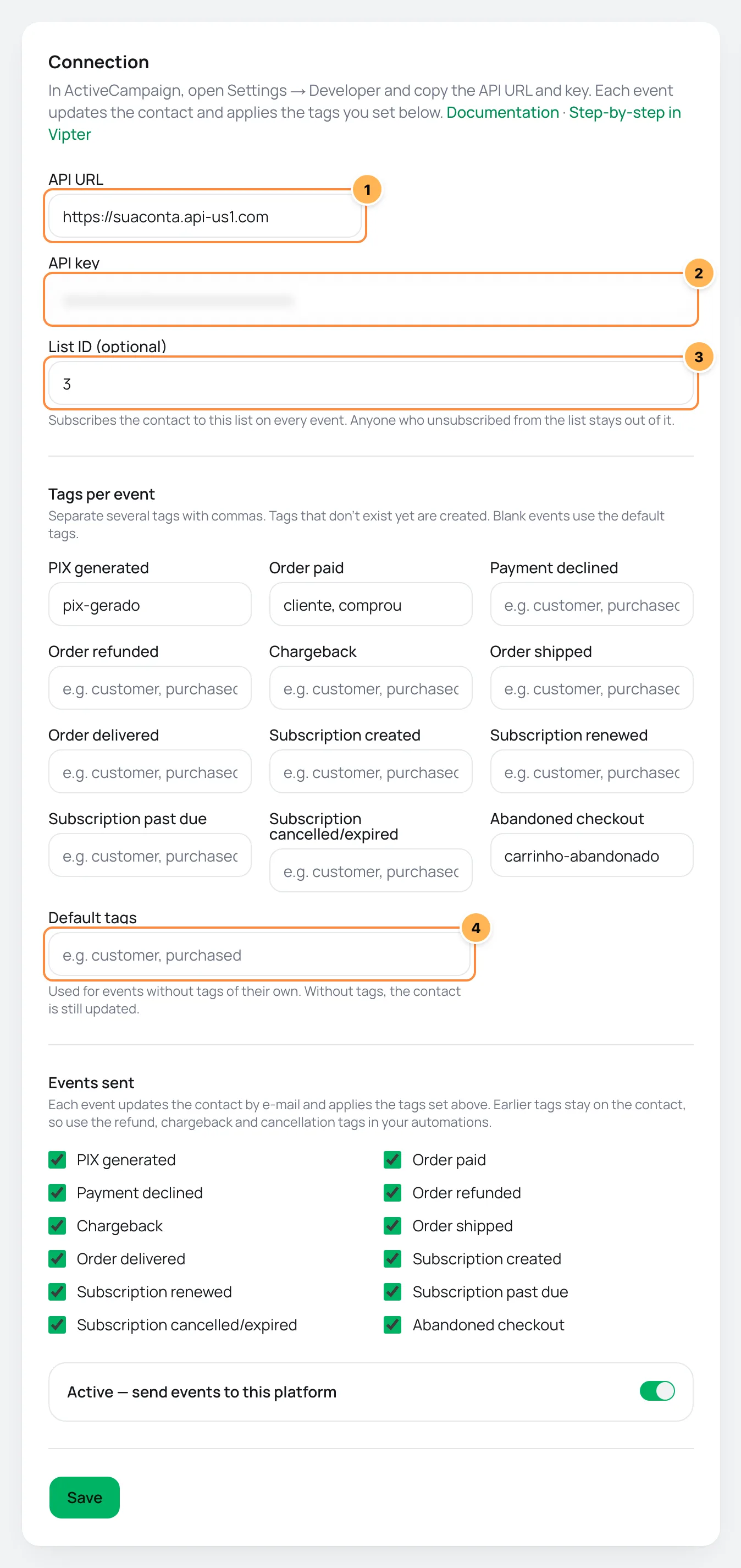 ActiveCampaign Connection card in Vipter with the URL, the key, the list ID, the tags per event and the default tags