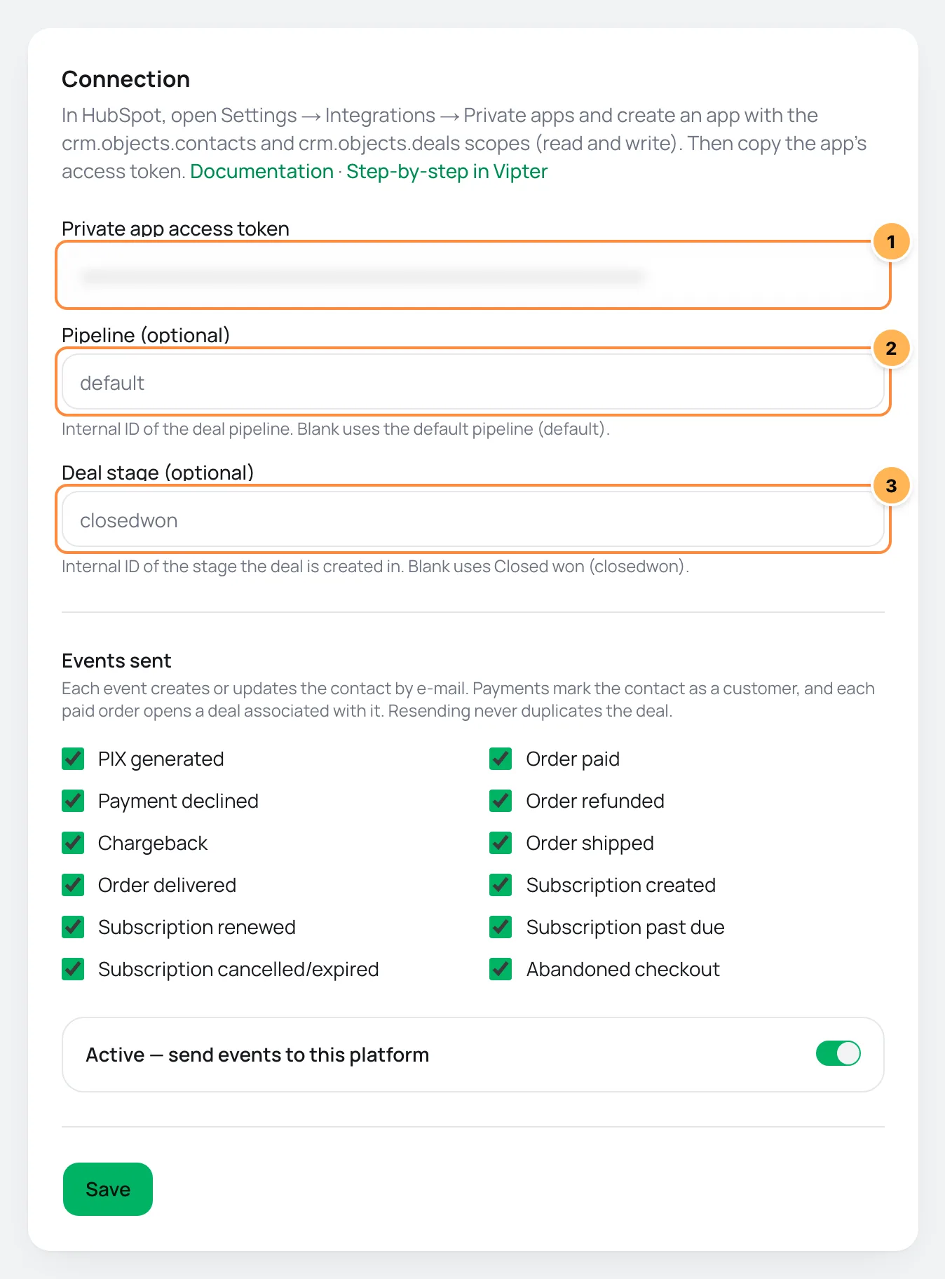 HubSpot Connection card in Vipter with the token, the pipeline and the deal stage numbered