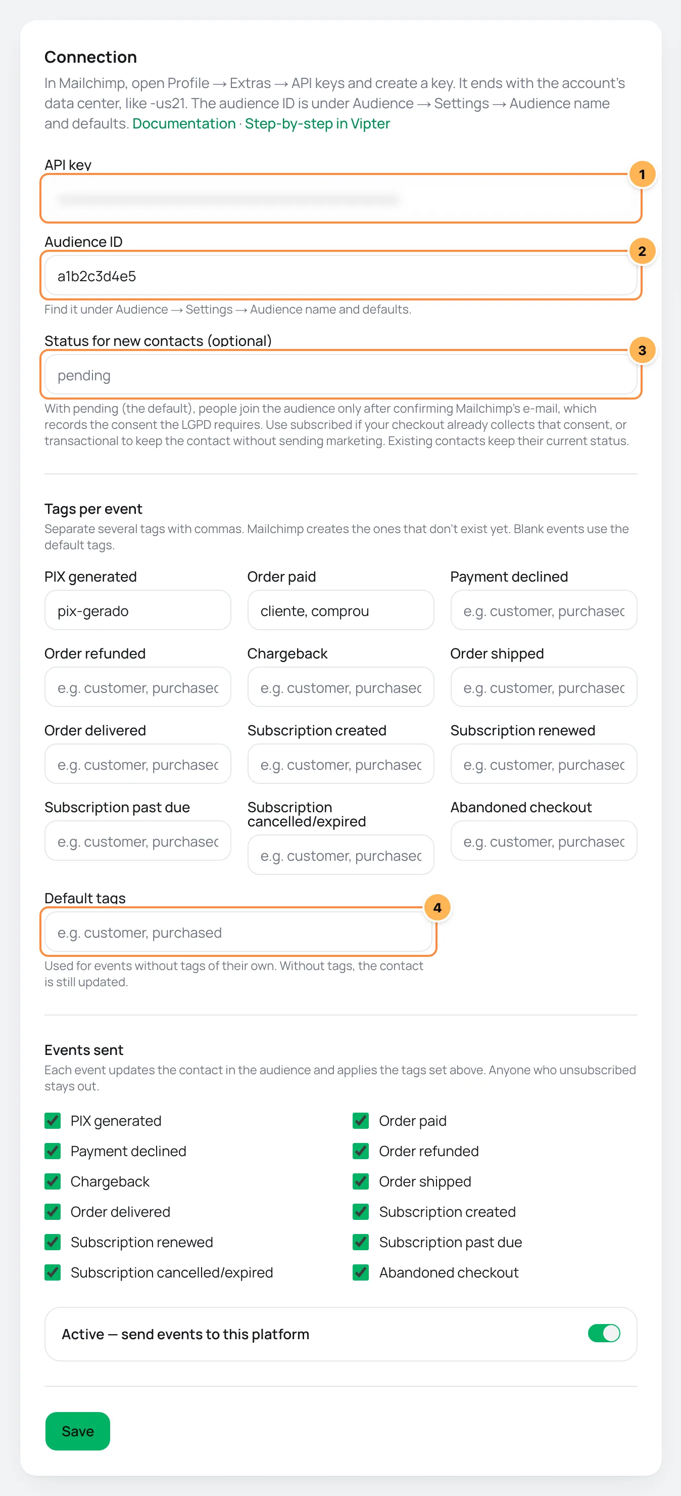 Mailchimp Connection card in Vipter with the key, the audience ID, the status for new contacts, the tags per event and the default tags