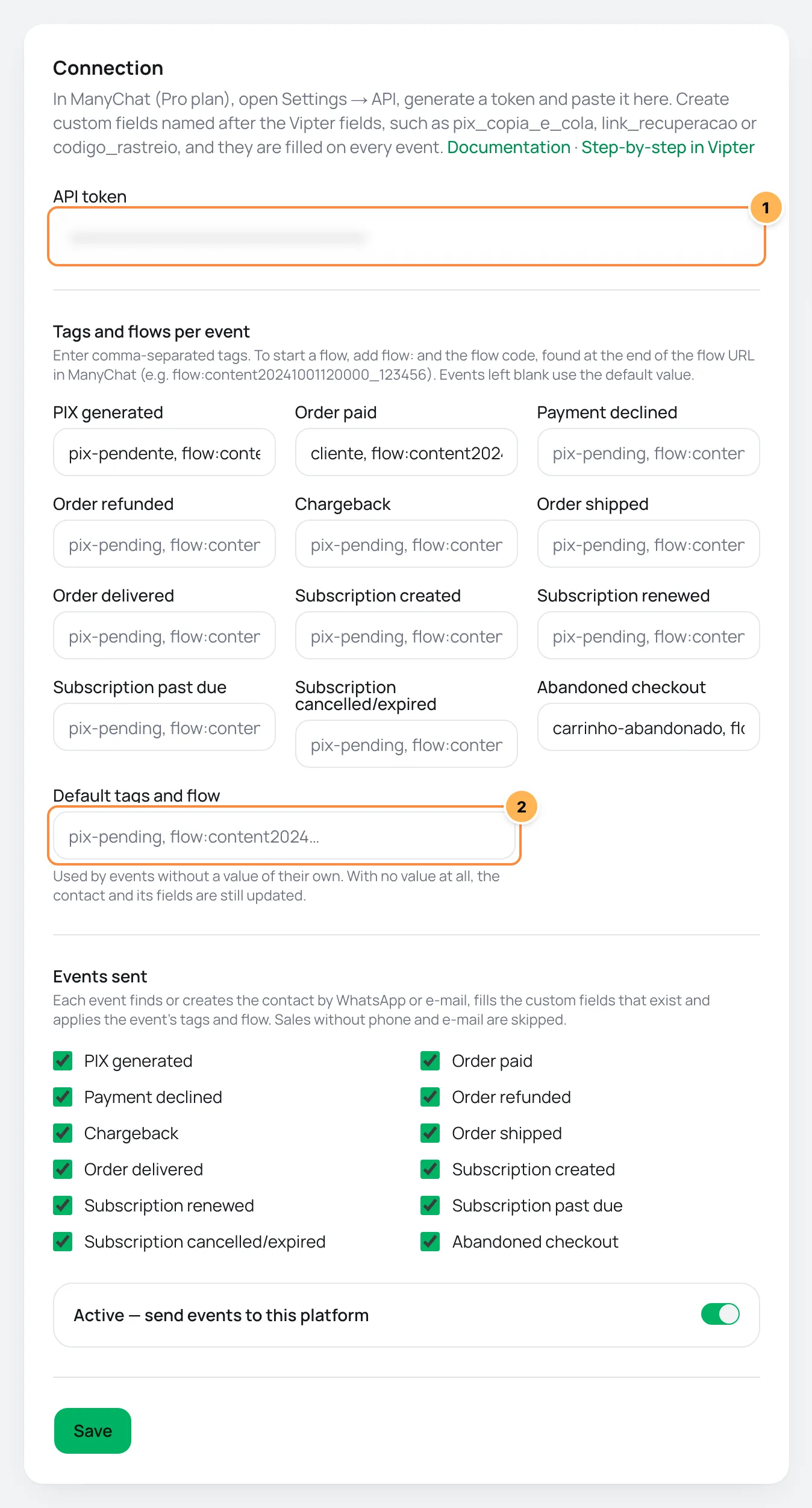 ManyChat Connection card in Vipter with the token, the tags and flows per event and the default value