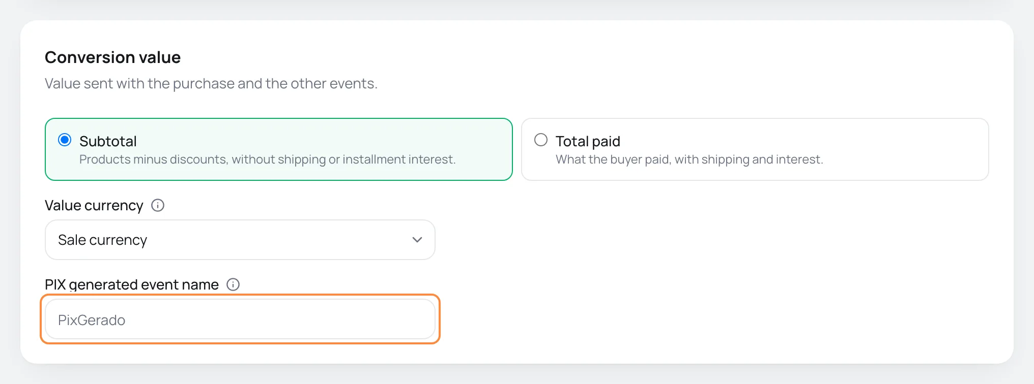 Conversion value card of a Meta account, with Subtotal and Total paid, the value currency and the PIX generated event name