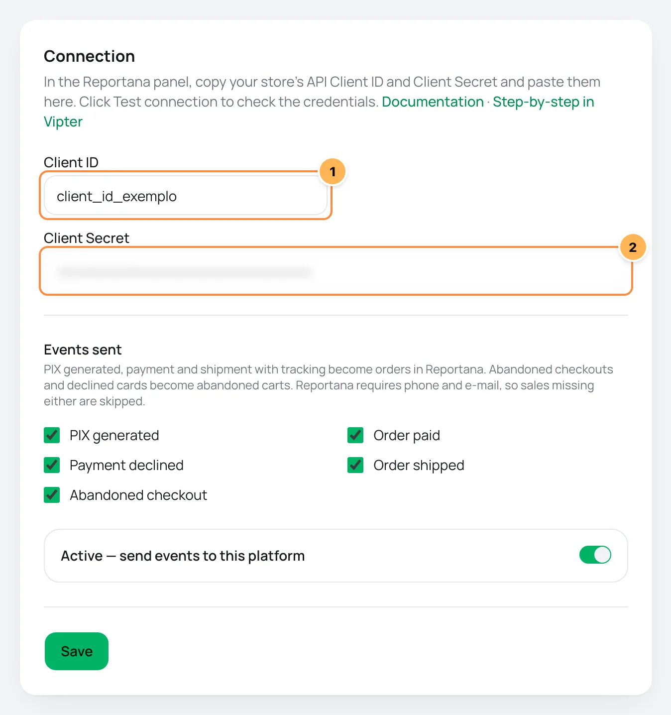 Reportana Connection card in Vipter with the Client ID and the Client Secret numbered
