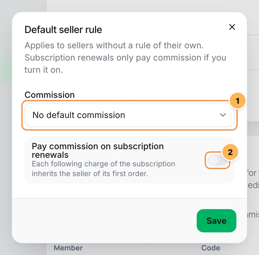 Sellers' default rule window with the commission type and the option to pay commission on renewals numbered