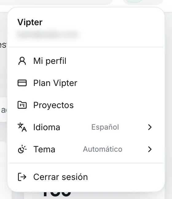 Menú de la cuenta con Mi perfil, Plan Vipter, Proyectos, Idioma, Tema y Cerrar sesión