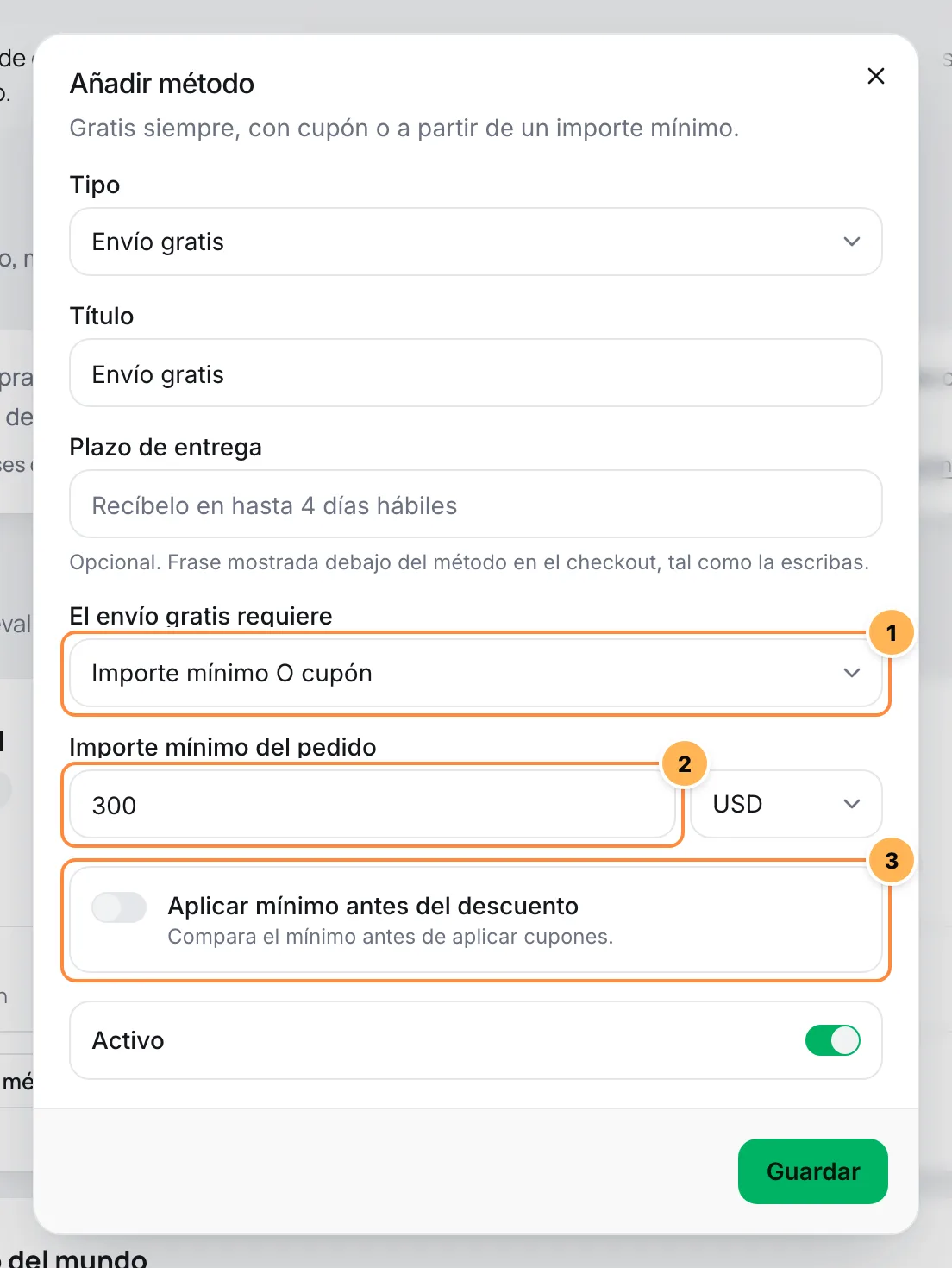 Ventana de método Envío gratis con la condición, el importe mínimo del pedido y la opción de aplicar el mínimo antes del descuento numerados