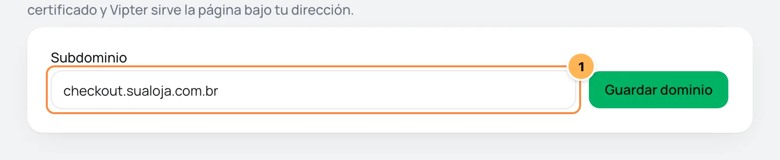 Pantalla Dominio propio en Vipter con el campo del subdominio numerado