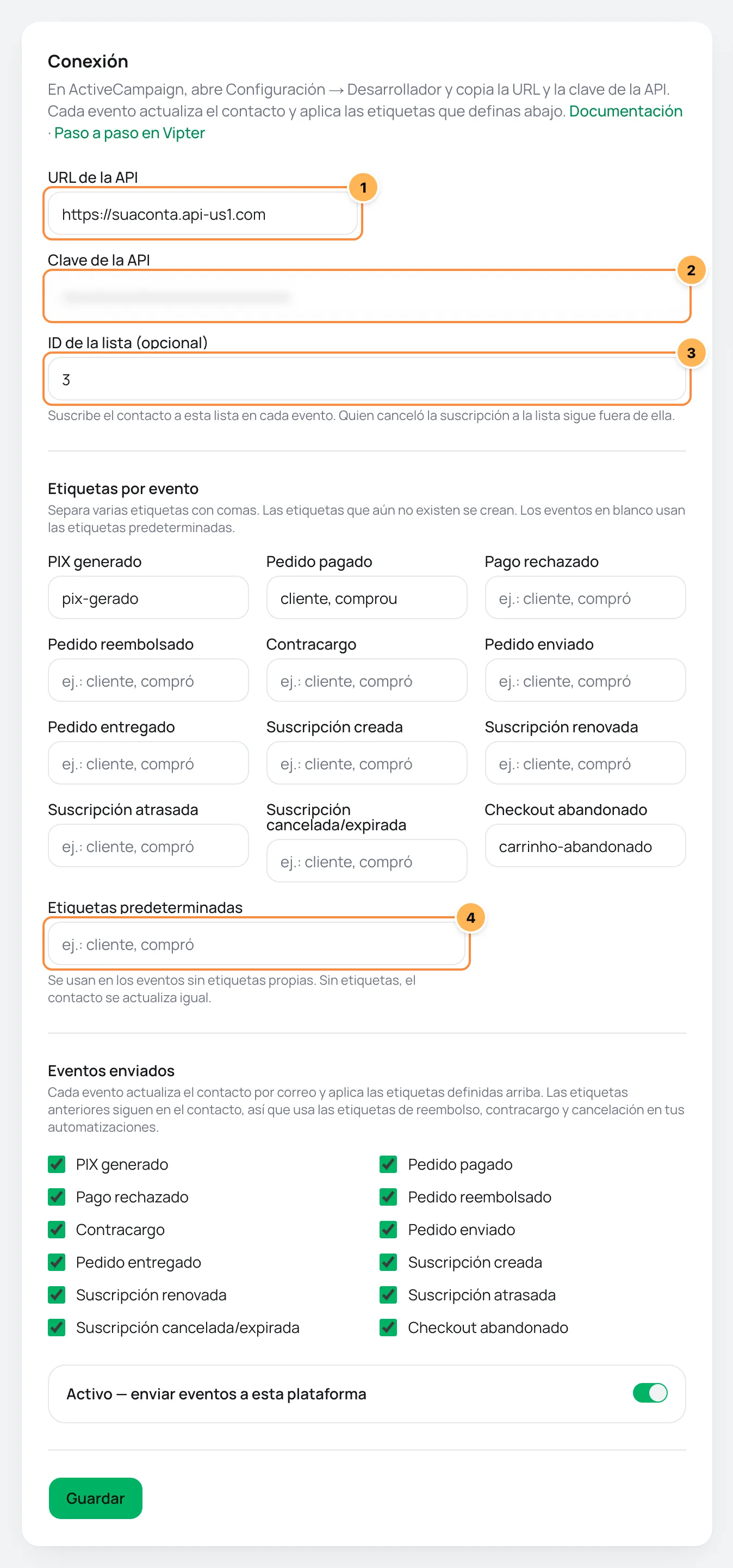 Tarjeta Conexión de ActiveCampaign en Vipter con la URL, la clave, el ID de la lista, las etiquetas por evento y las etiquetas predeterminadas