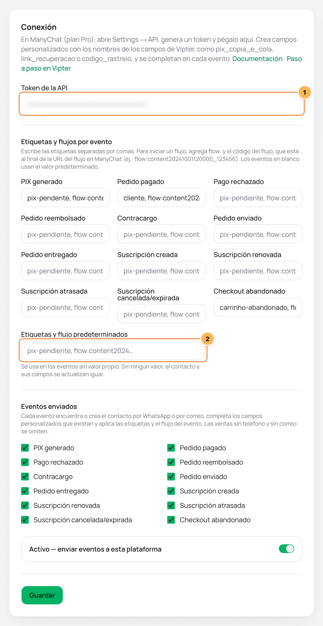 Tarjeta Conexión de ManyChat en Vipter con el token, las etiquetas y flujos por evento y el valor predeterminado