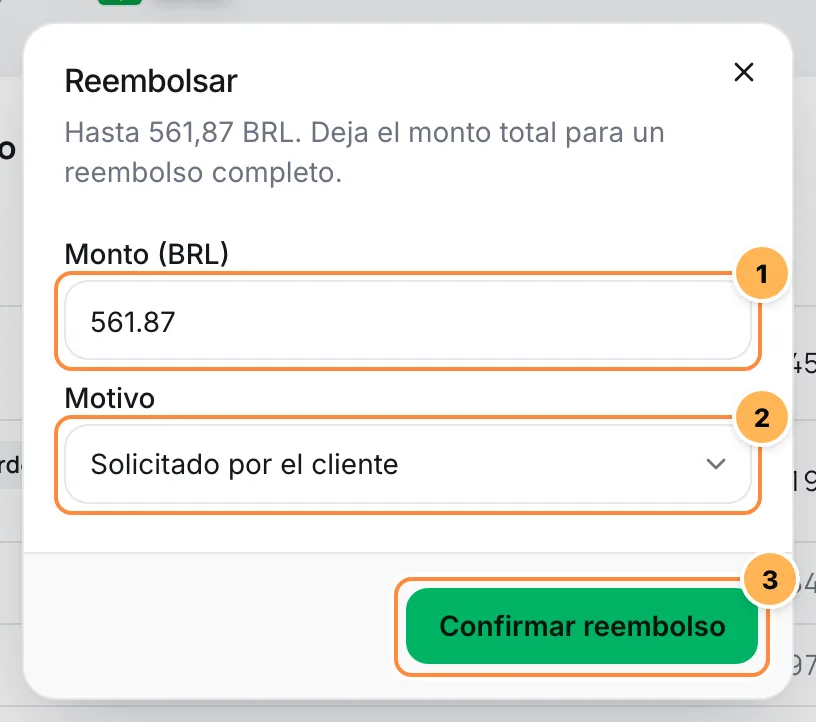 Ventana Reembolsar con el valor, el motivo y el botón Confirmar reembolso numerados