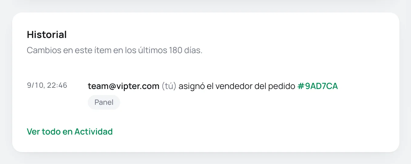 Tarjeta Historial en la página de un pedido, con el último cambio y el enlace Ver todo en Actividad