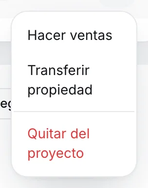 Menú de acciones de un miembro con Pasar a ventas, Transferir propiedad y Quitar del proyecto