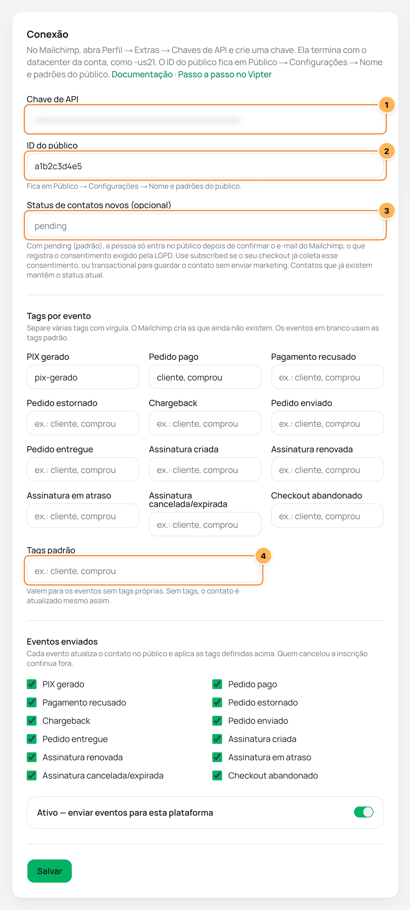 Cartão Conexão do Mailchimp no Vipter com a chave, o ID do público, o status de contatos novos, as tags por evento e as tags padrão
