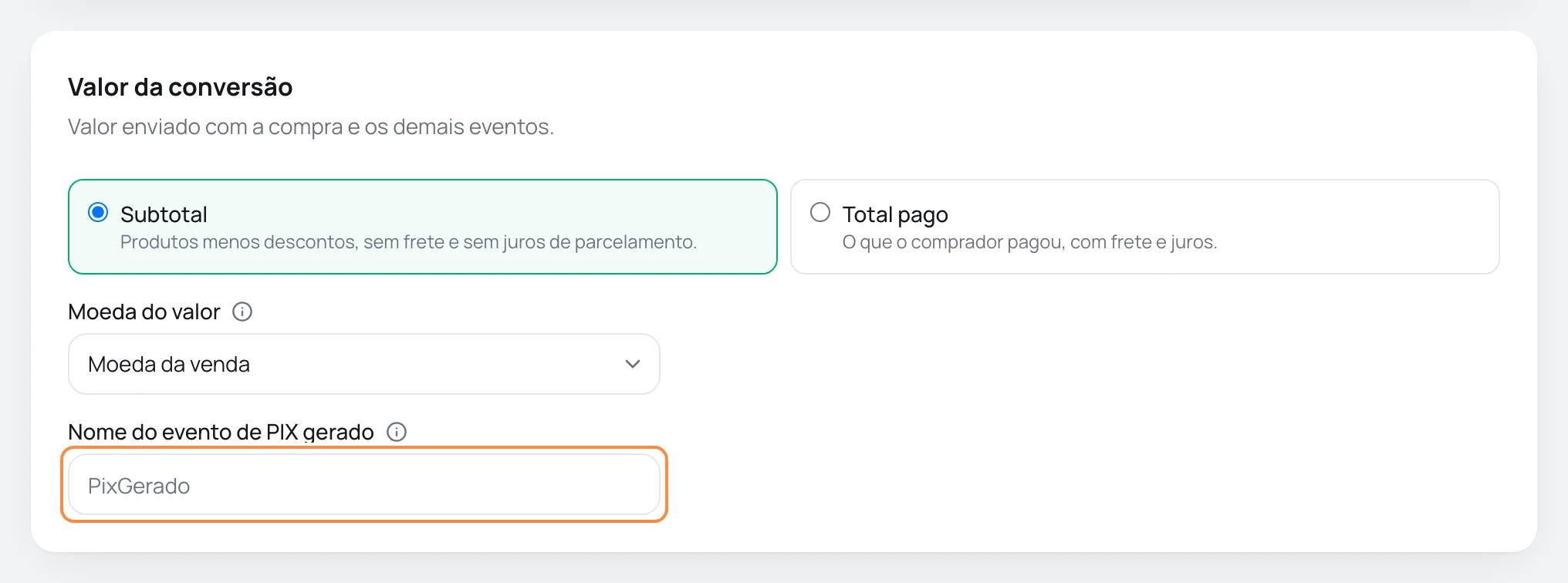 Valor da conversão na aba O que enviar, com o campo Nome do evento de PIX gerado destacado